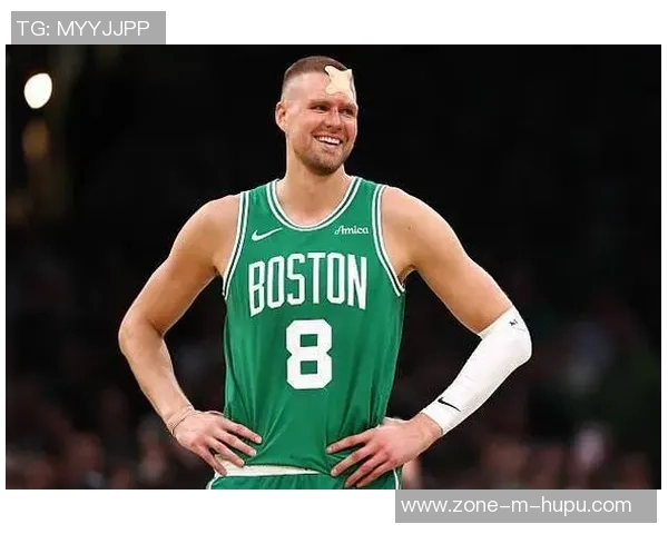 凯尔特人完成三方交易波尔津吉斯加盟新队伍尼昂与次轮选秀权回归